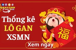 Thống kê Loto xổ số Miền Nam – Lô gan miền Nam lâu chưa về